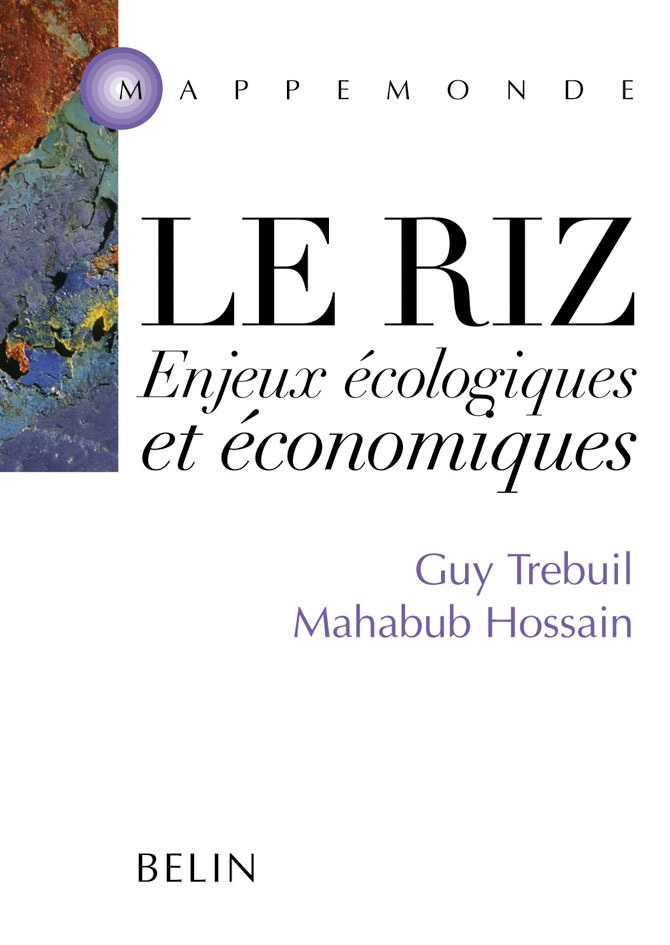 Le riz. Enjeux écologiques et économiques