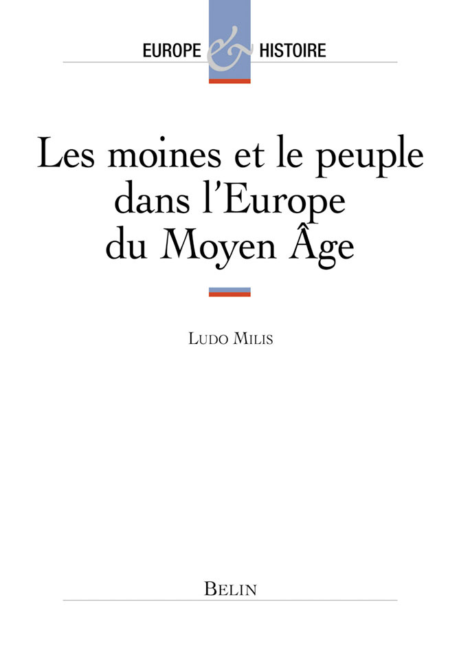Les moines et le peuple dans l'Europe du Moyen Âge