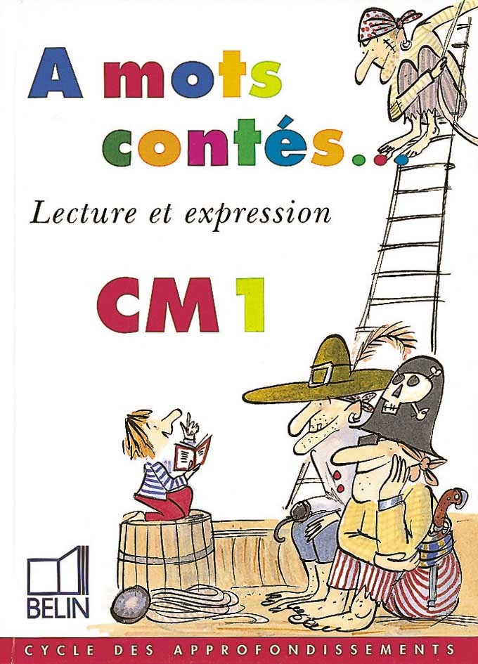 A mots contés... CM1