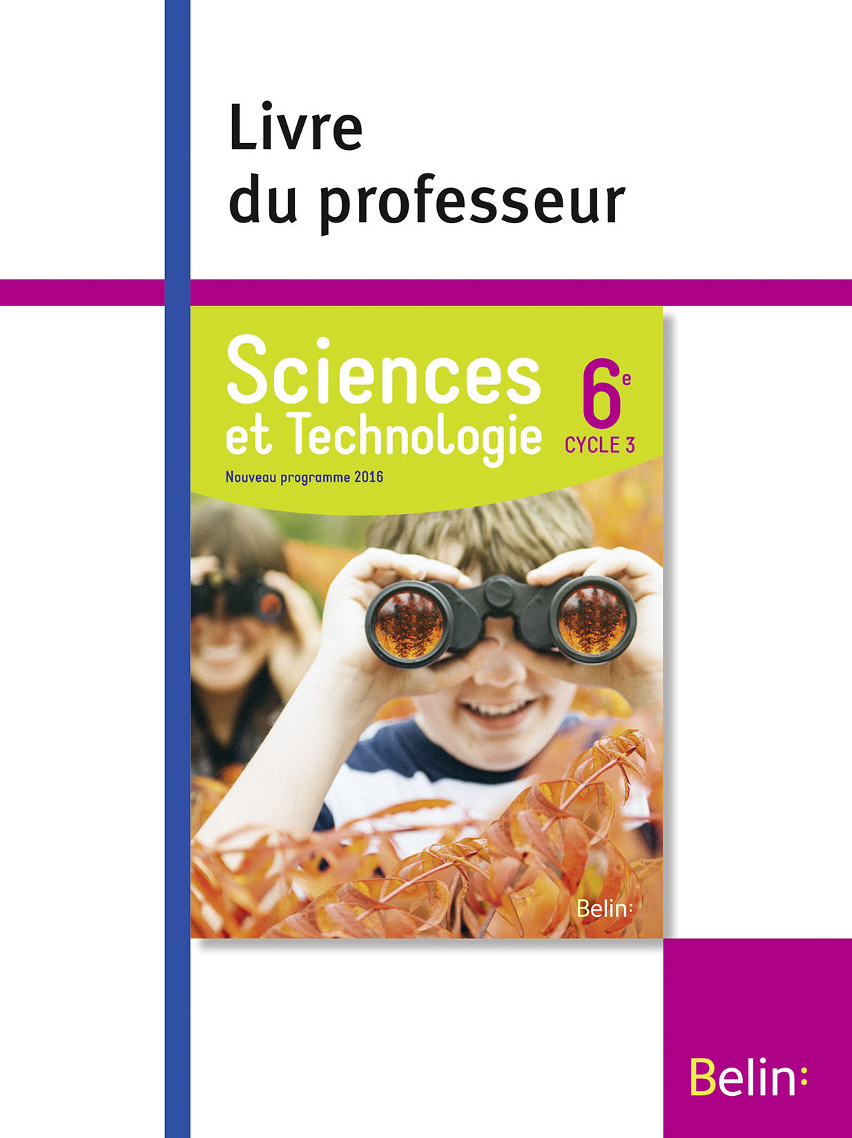 Sciences et Technologie 6e (cycle 3), 2016