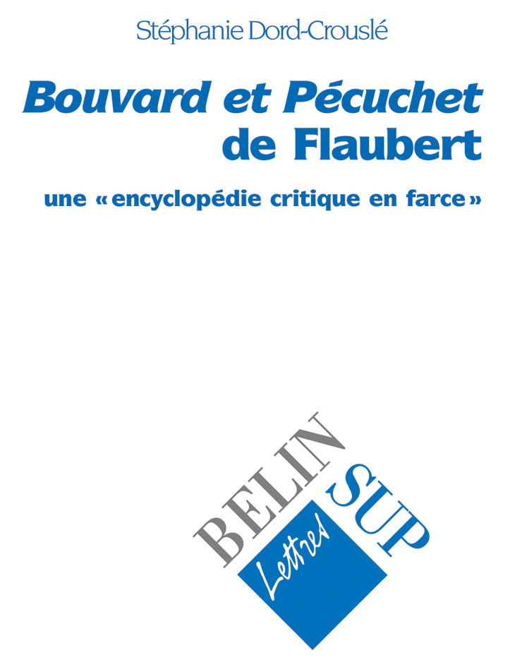<i>Bouvard et Pécuchet</i> de Flaubert