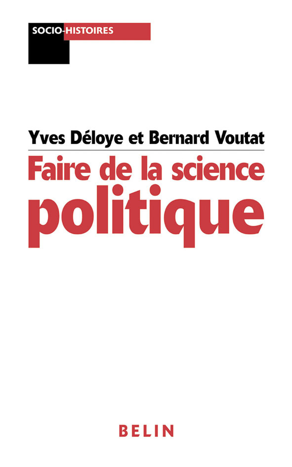 Faire de la science politique