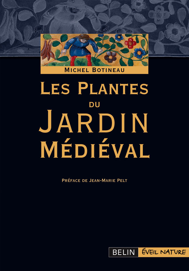 Les Plantes du Jardin Médiéval