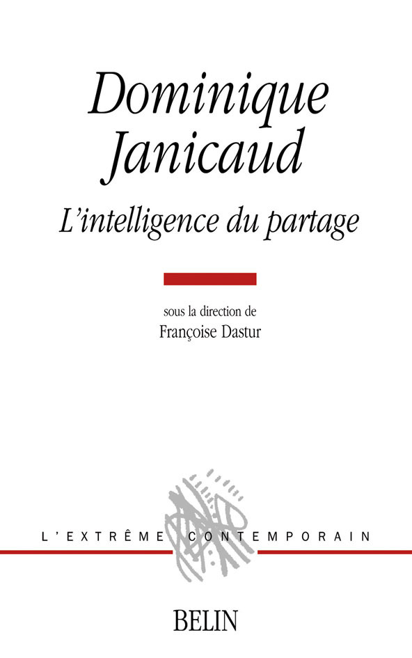 Dominique Janicaud, L'intelligence du partage