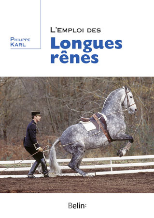 L'emploi des longues rênes