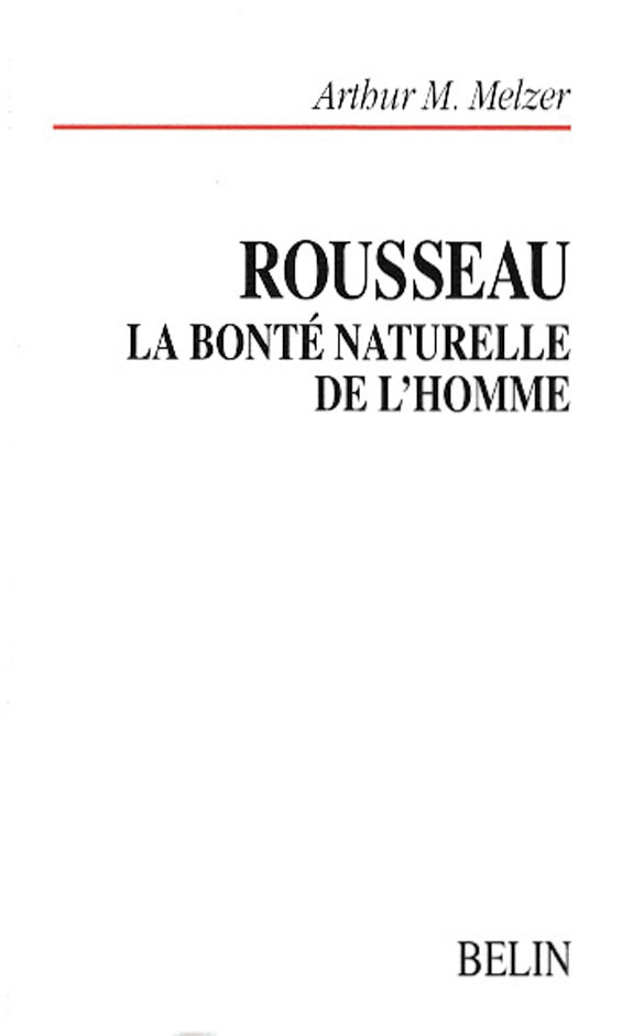 Rousseau, La bonté naturelle de l'homme