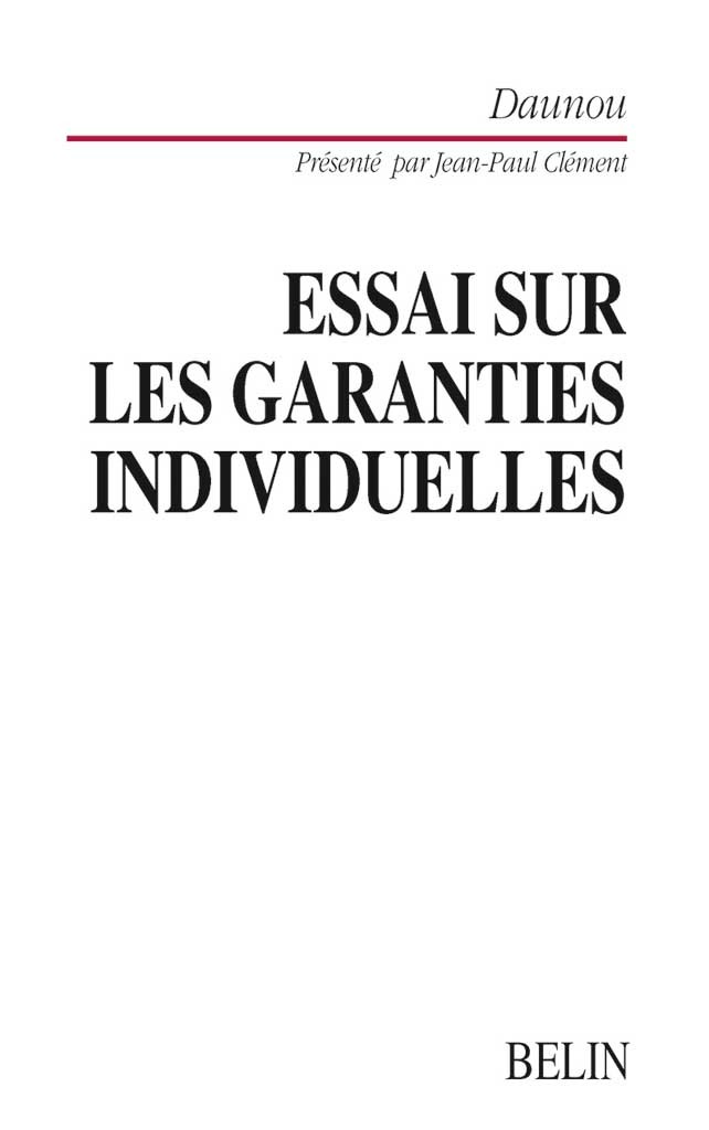 Essai sur les garanties individuelles