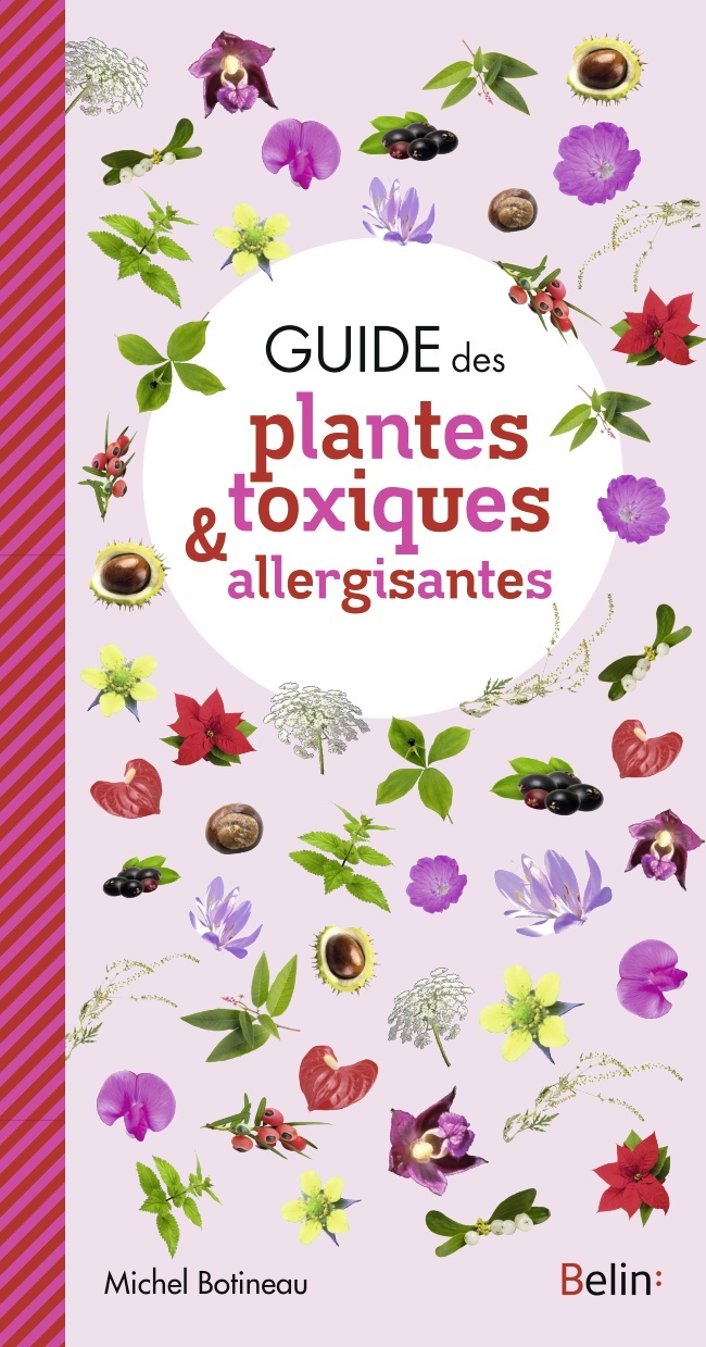 Guide des plantes toxiques et allergisantes