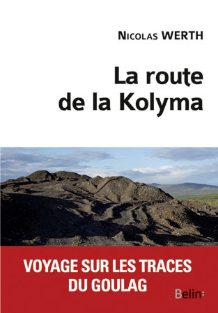 La route de la Kolyma