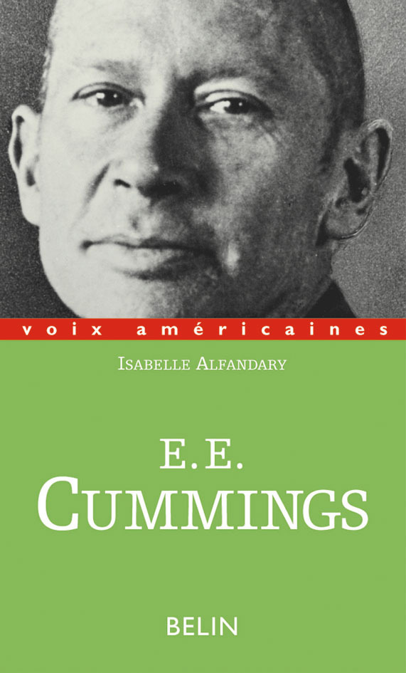 E. E. Cummings ou la minuscule lyrique