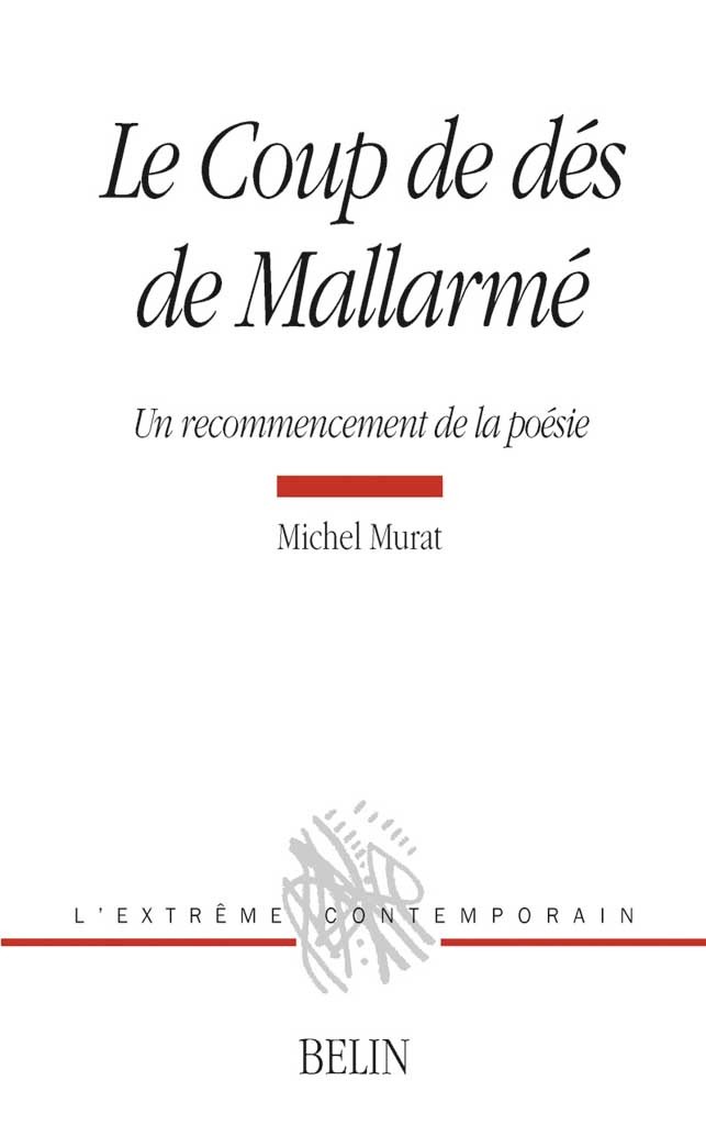 Le Coup de dés de Mallarmé