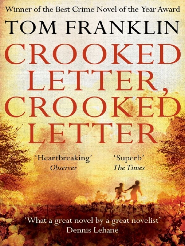 Crooked Letter, Crooked Letter