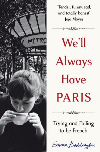 We'll Always Have Paris