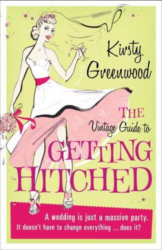THE VINTAGE GUIDE TO GETTING HITCHED