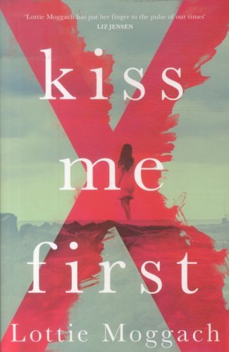 Kiss Me First