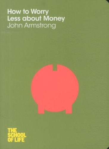 How To Worry Less About Money