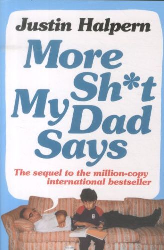 More Shit My Dad Says