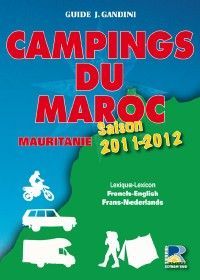 Camping du maroc et de la mauritanie 2011-2012