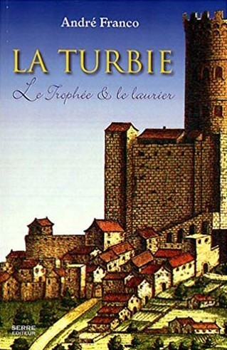 La turbie : le trophee et le laurier