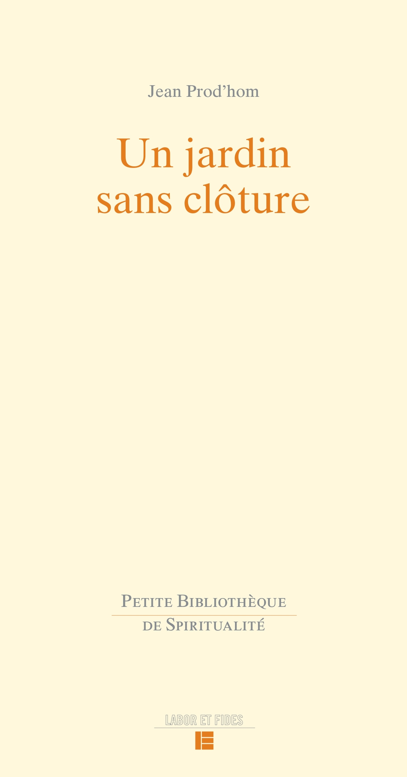 Un jardin sans clôture