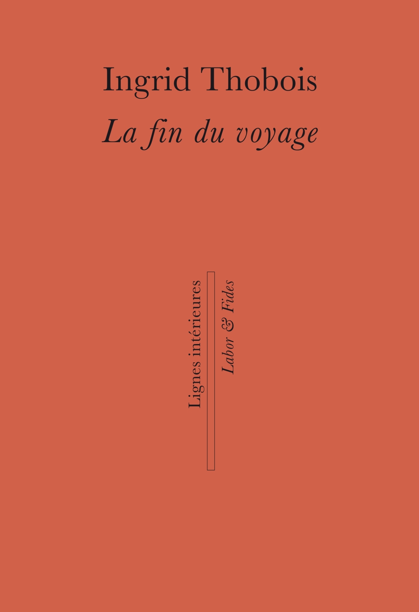 La fin du voyage