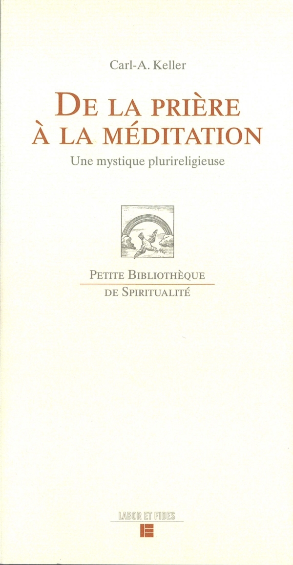 De la prière à la méditation