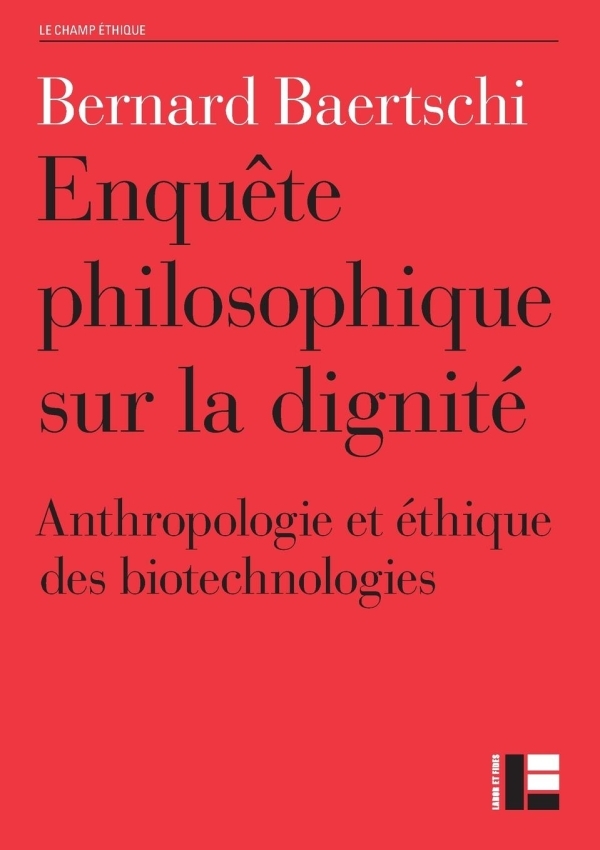Enquête philosophique sur la dignité
