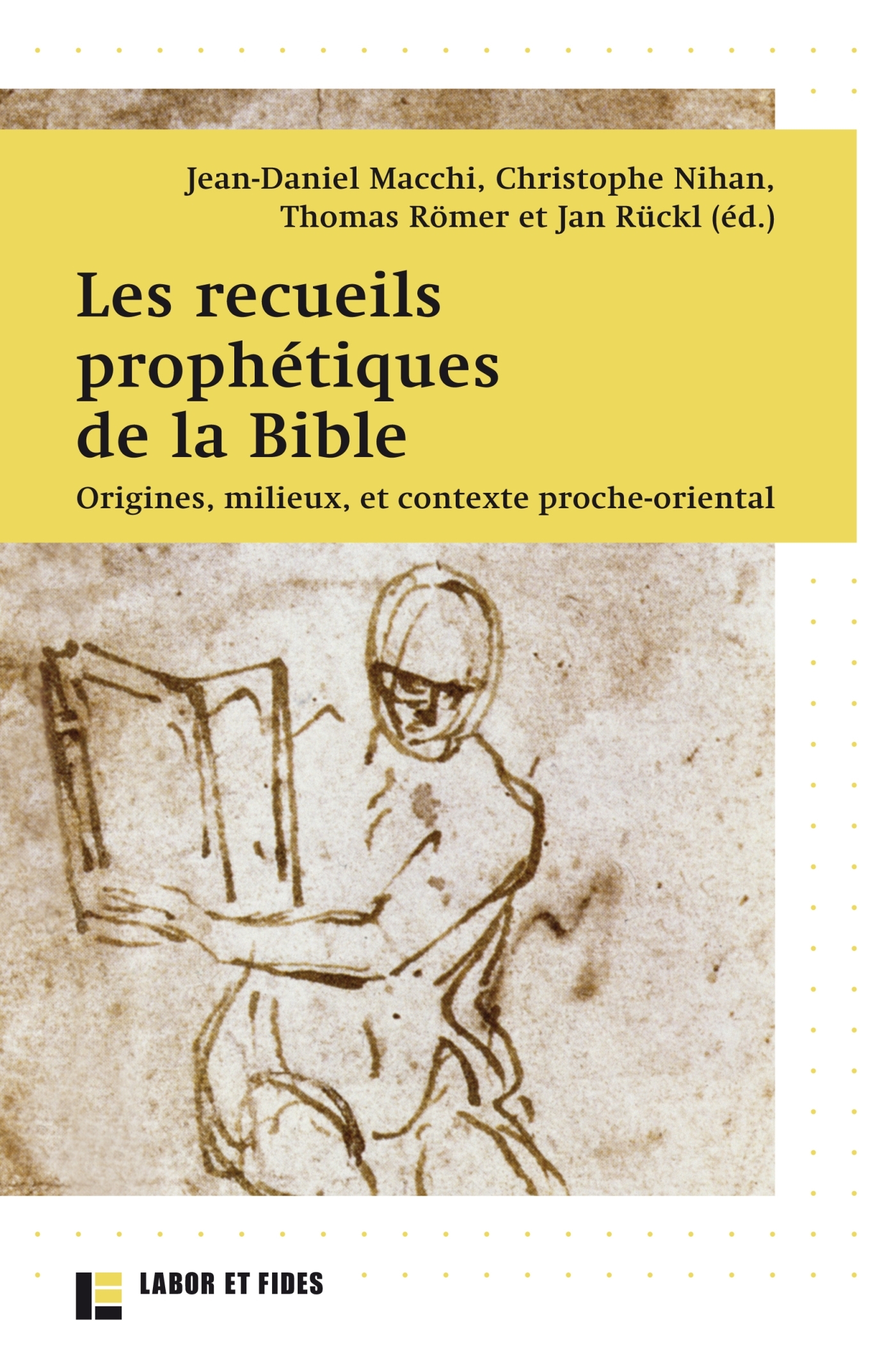 Les recueils prophétiques de la Bible