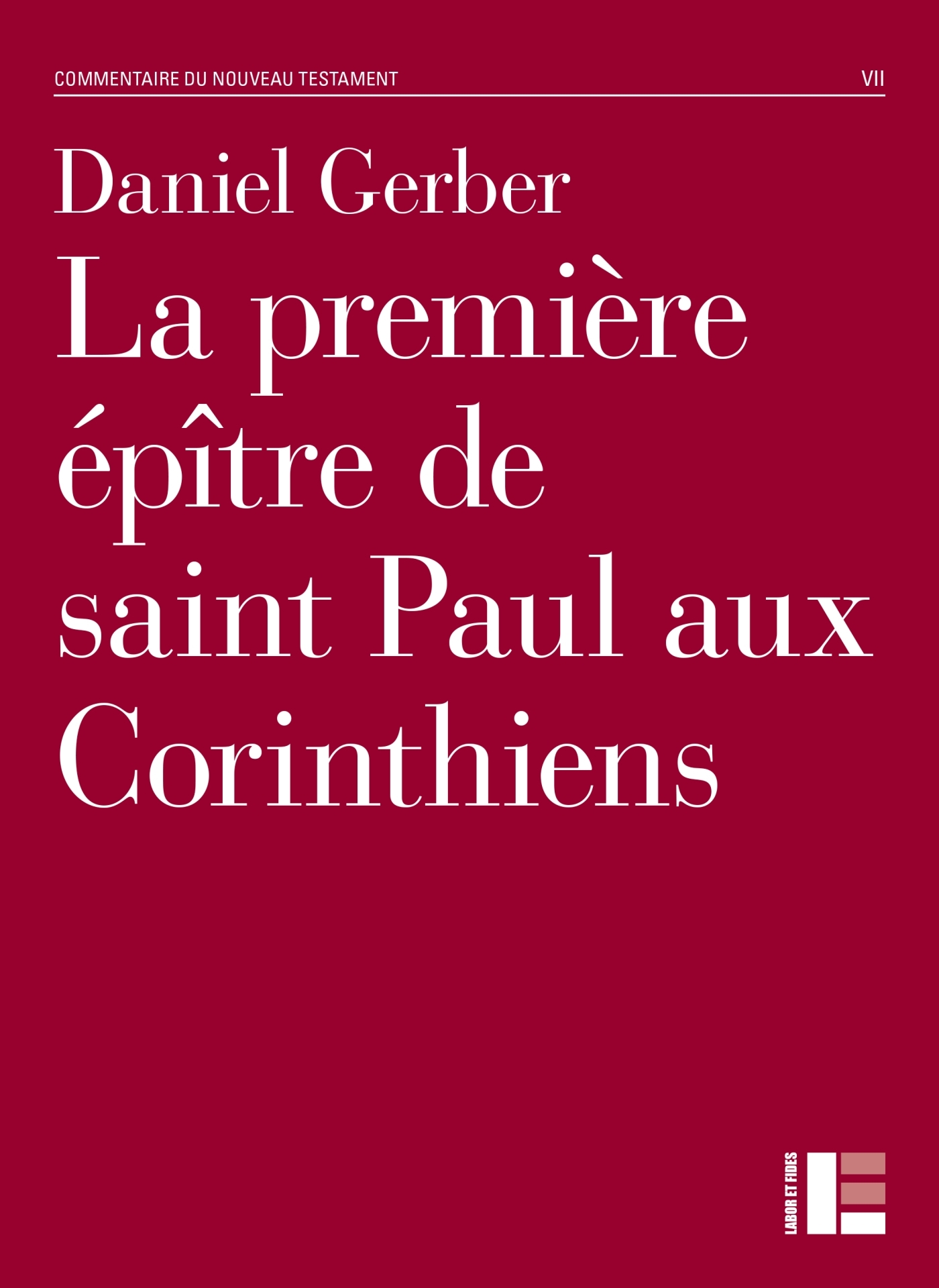 La première épître de saint Paul aux Corinthiens