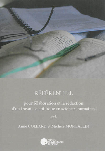 REFERENTIEL POUR L ELABORATION ET LA REDACTION D UN TRAVAIL SCIENTIFIQUE EN SCIENCES HUMAINES