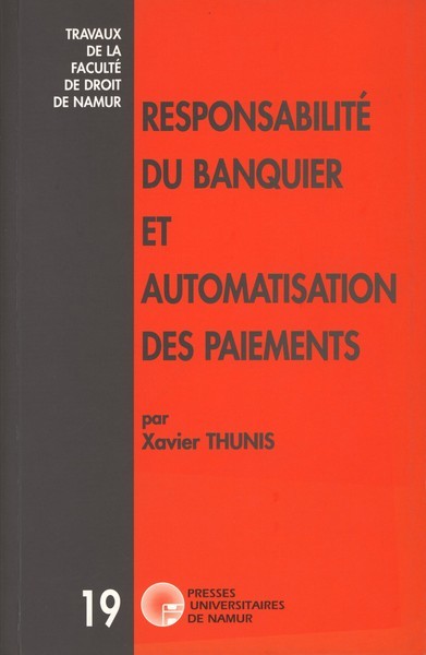 RESPONSABILITE DU BANQUIER ET AUTOMATISATION DES PAIEMENTS