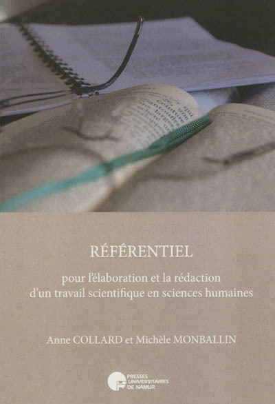 REFERENTIEL POUR L ELABORATION ET LA REDACTION D UN TRAVAIL SCIENTIFIQUE EN SCIENCES HUMAINES
