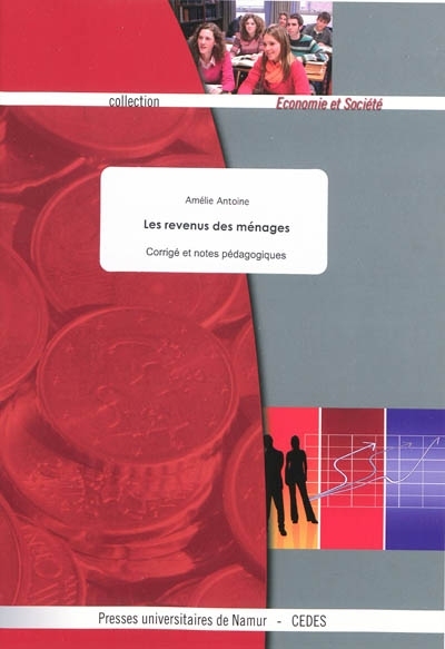 LES REVENUS DES MENAGES (FASCICULE PROFESSEURS)