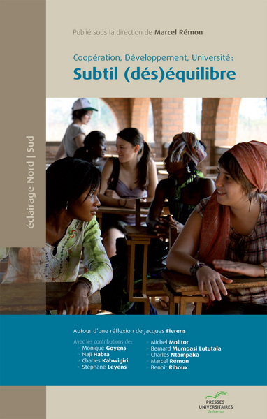COOPERATION, DEVELOPPEMENT, UNIVERSITE : SUBTIL (DES)EQUILIBRE