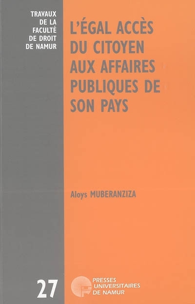 L'EGAL ACCES DU CITOYEN AUX AFFAIRES PUBLIQUES DANS SON PAYS