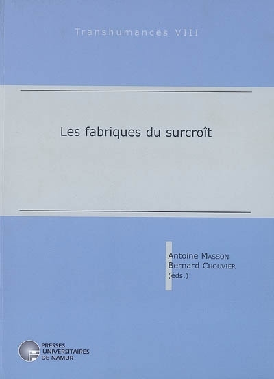 LES FABRIQUES DU SURCROIT