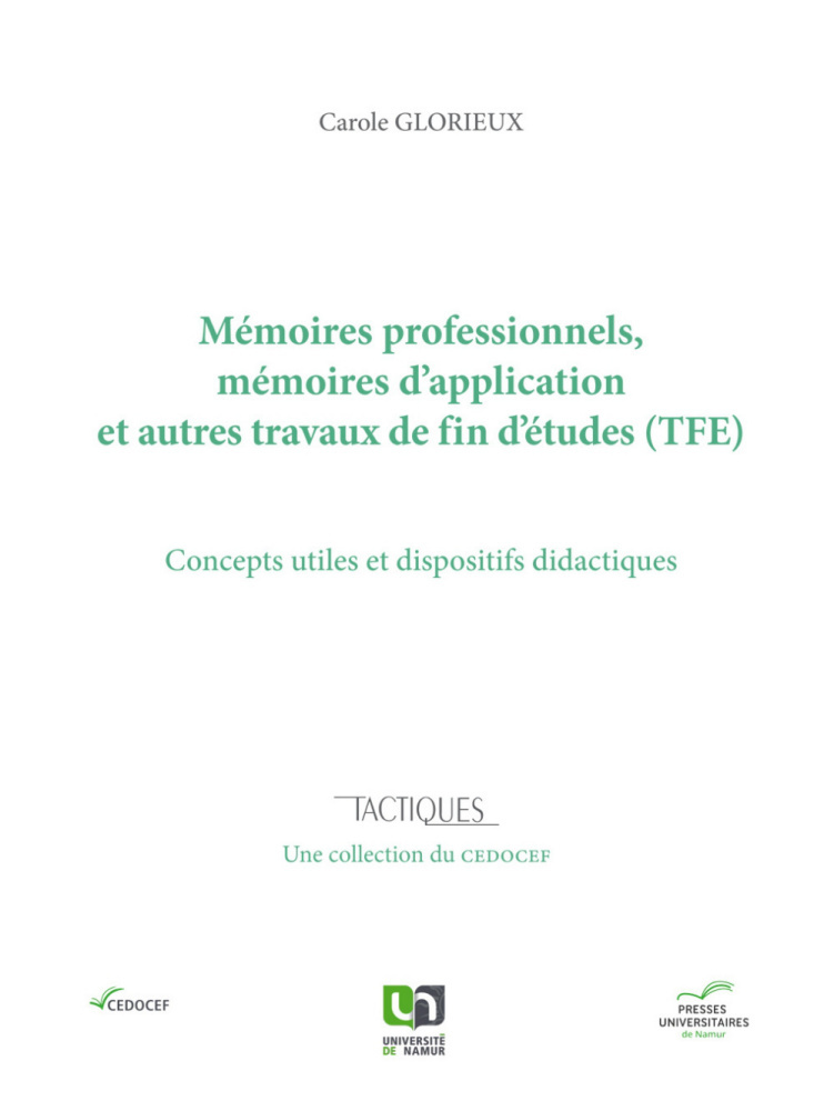 MEMOIRES PROFESSIONNELS, MEMOIRES D'APPLICATION ET AUTRES TRAVAUX DE FIN D'ETUDES (TFE) : CONCEPTS U