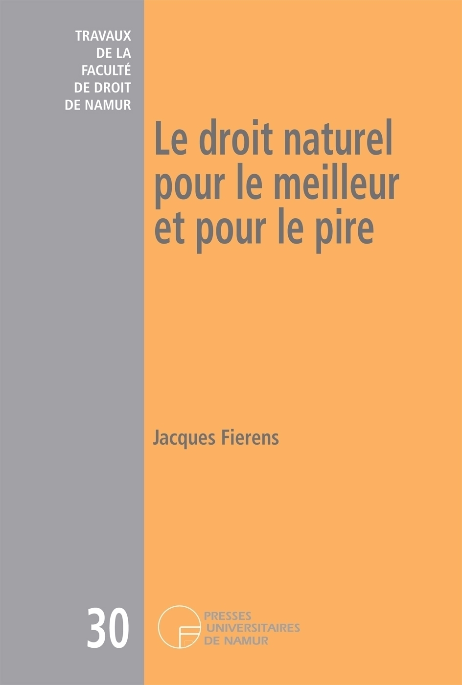 DROIT NATUREL POUR LE MEILLEUR ET POUR LE PIRE