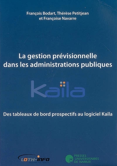LA GESTION PREVISIONNELLE DANS LES ADMINISTRATIONS PUBLIQUES