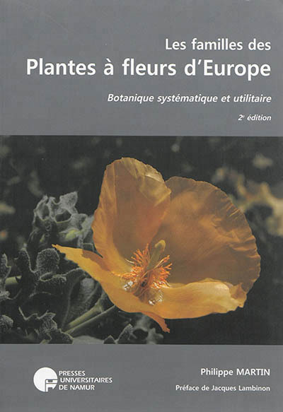 FAMILLES DES PLANTES A FLEURS D'EUROPE (2EME EDITION)
