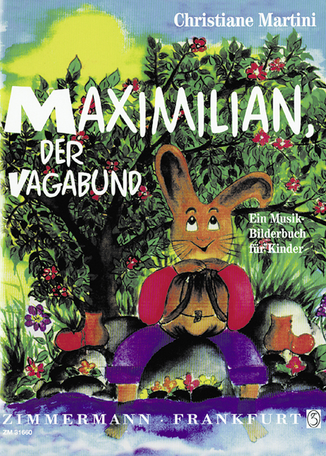 Maximilian, der Vagabund