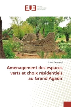 Aménagement des espaces verts et choix résidentiels au Grand Agadir