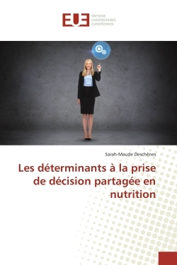 Les déterminants à la prise de décision partagée en nutrition