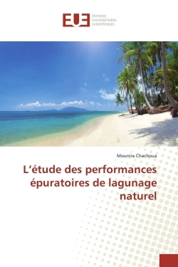 L'étude des performances épuratoires de lagunage naturel