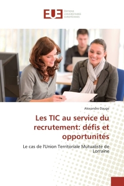 Les TIC au service du recrutement: défis et opportunités