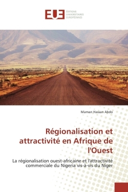 Régionalisation et attractivité en Afrique de lOuest