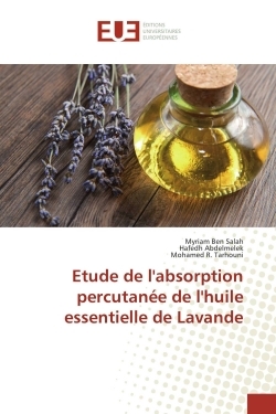 Etude de labsorption percutanée de lhuile essentielle de Lavande