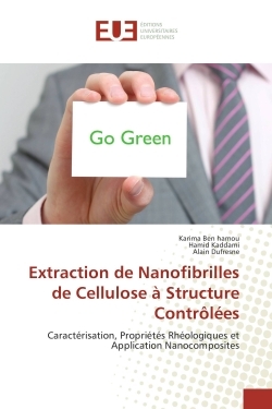 Extraction de Nanofibrilles de Cellulose A Structure Controlees