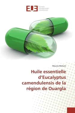 Huile essentielle d'Eucalyptus camendulensis de la région de Ouargla