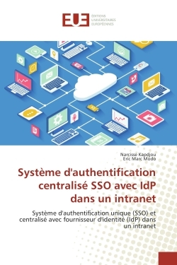 systeme d'authentification centralise SSO avec IdP dans un intranet